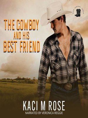 cover image of The Cowboy and His Best Friend